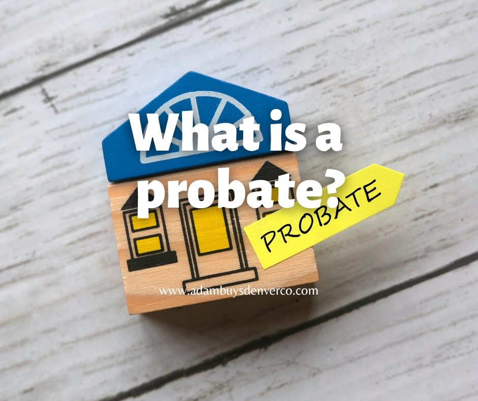 what is probate in denver